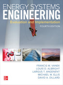 Energy Systems Engineering: Evaluation and Implementation, Fourth Edition-9781260456400