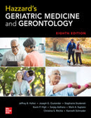 Hazzard's Geriatric Medicine and Gerontology, Eighth Edition-9781260464450