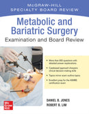 Metabolic and Bariatric Surgery Exam and Board Review-9781260468069