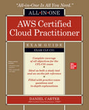 AWS Certified Cloud Practitioner All-in-One Exam Guide (Exam CLF-C01)-9781260473872