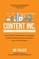 Content Inc., Second Edition: Start a Content-First Business, Build a Massive Audience and Become Radically Successful (With Little to No Money)-9781264257546