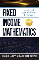 Fixed Income Mathematics, Fifth Edition: Analytical and Statistical Techniques-9781264258277