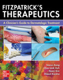 Fitzpatrick's Therapeutics: A Clinician's Guide to Dermatologic Treatment-9781264258932