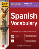 Practice Makes Perfect: Spanish Vocabulary, Premium Fourth Edition-9781264264247