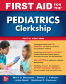 First Aid for the Pediatrics Clerkship, Fifth Edition-9781264264490