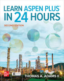 Learn Aspen Plus in 24 Hours, Second Edition-9781264266654