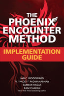 The Phoenix Encounter Method: Implementation Guide-9781264266753