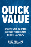 QuickValue: Discover Your Value and Empower Your Business in Three Easy Steps-9781264269648