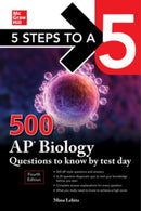 5 Steps to a 5: 500 AP Biology Questions to Know by Test Day, Fourth Edition-9781264275021
