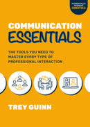Communication Essentials: The Tools You Need to Master Every Type of Professional Interaction-9781264278053
