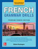 French Grammar Drills, Premium Fourth Edition-9781264286065