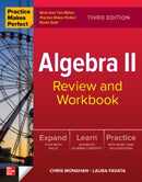Practice Makes Perfect: Algebra II Review and Workbook, Third Edition-9781264286423