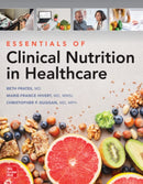 Essentials of Clinical Nutrition in Healthcare-9781264581887