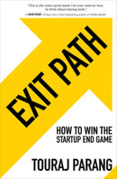Exit Path: How to Win the Startup End Game-9781264703326