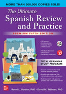 The Ultimate Spanish Review and Practice, Premium Fifth Edition-9781265394226