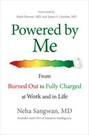 Powered by Me: From Burned Out to Fully Charged at Work and in Life-9781265443382