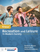 Kraus'' Recreation & Leisure in Modern Society