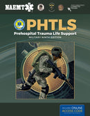 PHTLS: Prehospital Trauma Life Support, Military Edition : Prehospital Trauma Life Support, Military Edition-9781284180589