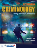Criminology: Theory, Research, and Policy : Theory, Research, and Policy-9781284181784
