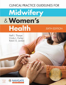 Clinical Practice Guidelines for Midwifery & Women's Health-9781284194036