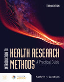 Introduction to Health Research Methods : A Practical Guide-9781284197563