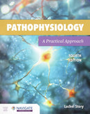 Pathophysiology: a Practical Approach : A Practical Approach-9781284205435