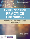 Evidence-Based Practice for Nurses: Appraisal and Application of Research-9781284226324