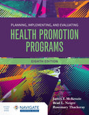 Planning, Implementing and Evaluating Health Promotion Programs with Navigate Advantage Access-9781284228649