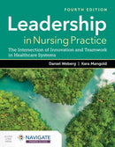Leadership in Nursing Practice: the Intersection of Innovation and Teamwork in Healthcare Systems-9781284248890