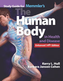 Study Guide for Memmler''s the Human Body in Health and Disease, Enhanced Edition