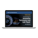 Fundamentals of Automotive Maintenance and Light Repair Student Workbook