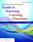 McDonald's the Nurse Educator's Guide to Assessing Learning Outcomes-9781284287615