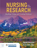 Nursing Research: Reading, Using, and Creating Evidence-9781284296570