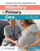 Clinical Practice Guidelines for Midwifery & Primary Care