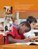 Functional Assessment and Program Development for Problem Behavior : A Practical Handbook-9781285734828