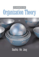 Classics of Organization Theory-9781285870274