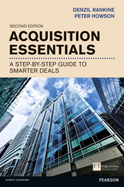 Acquisition Essentials : A step-by-step guide to smarter deals-9781292000633
