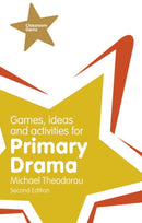 Games, Ideas and Activities for Primary Drama-9781292000947