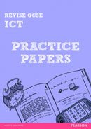 Pearson Revise GCSE ICT Practice Papers - for 2026, 2027 exams-9781292014173