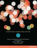Principles of Money, Banking & Financial Markets : Pearson New International Edition-9781292042046