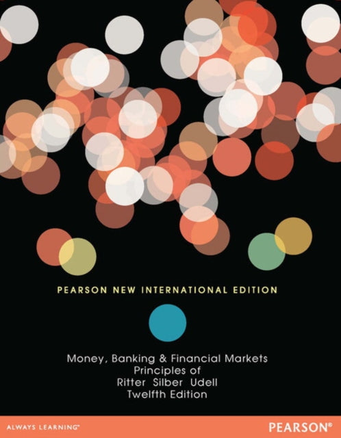 Principles of Money, Banking & Financial Markets