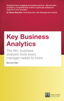 Key Business Analytics, Travel Edition : The 60+ tools every manager needs to turn data into insights-9781292081779
