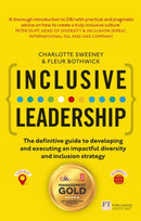 Inclusive Leadership : The Definitive Guide To Developing And Executing An Impactful Diversity And Inclusion Strategy-9781292112725