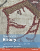 Edexcel GCSE (9-1) History Anglo-Saxon and Norman England, c1060-1088 Student Book-9781292127231