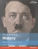Edexcel GCSE (9-1) History Weimar and Nazi Germany, 1918-1939 Student Book-9781292127347
