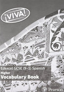 Viva! Edexcel GCSE Spanish Higher Vocabulary Book-9781292132457