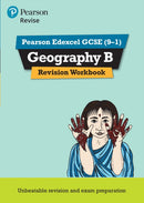 Pearson REVISE Edexcel GCSE Geography B Revision Workbook - for 2026, 2027 exams-9781292133768
