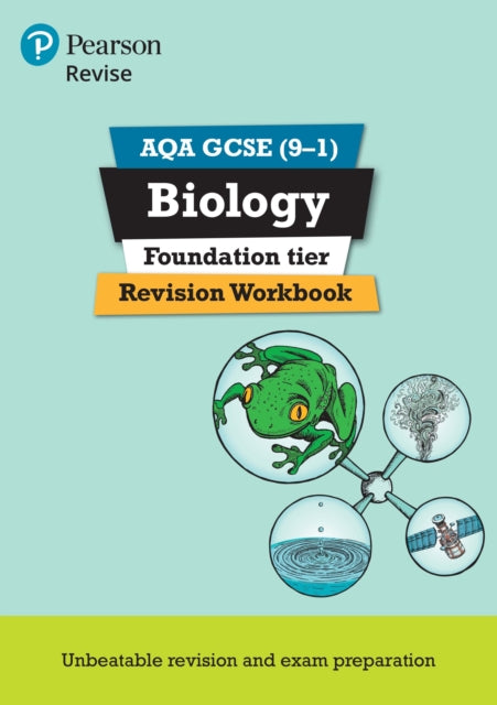 Pearson REVISE AQA GCSE Biology (Foundation) Revision Workbook - for 2026, 2027 exams