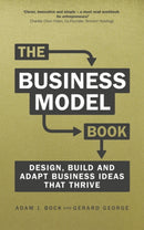 Business Model Book, The : Design, build and adapt business ideas that drive business growth-9781292135700