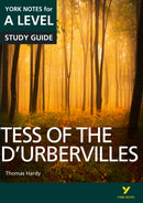 Tess of the D''Urbervilles: York Notes A-level English Literature Study Guide - for 2026, 2027 exams